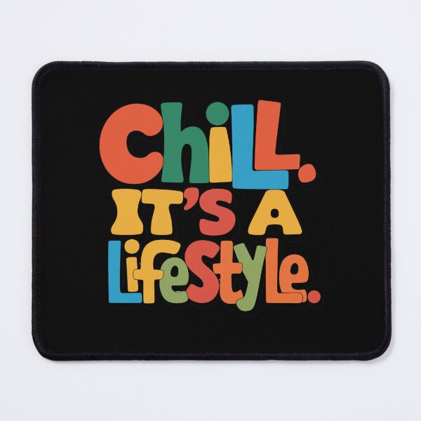 Item preview, Gen X Chill It's A Lifestyle Design designed and sold by Peter Stawicki.