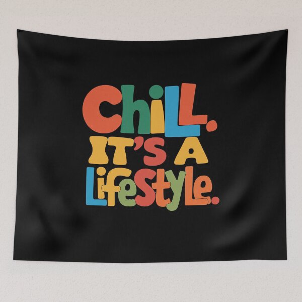Item preview, Gen X Chill It's A Lifestyle Design designed and sold by Peter Stawicki.