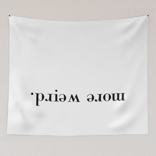 Item preview, More Weird – Upside Down Statement, Unique designed and sold by villacreativa.