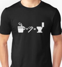 Coffee, cigarettes, and the toilet Unisex T-Shirt