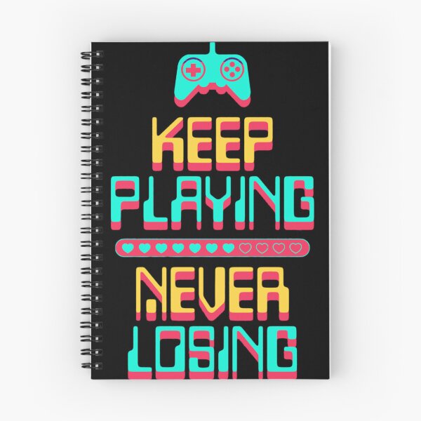 Item preview, Keep Playing, Never Losing designed and sold by PixelParadies.