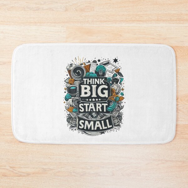 Item preview, Think big, start small designed and sold by Monem-RASH.