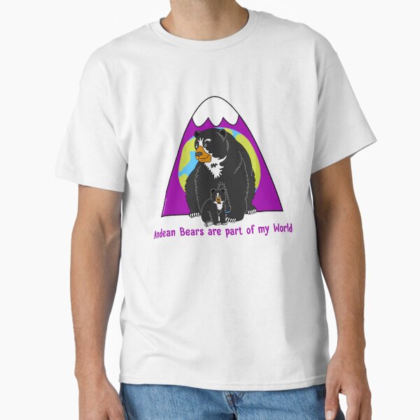 Andean Bears are part of my World Camiseta clásica