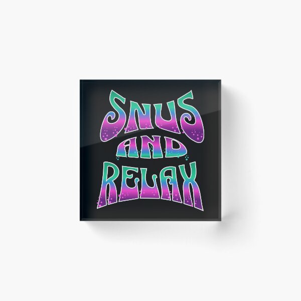 Item preview, Snus And Relax Snus Lover designed and sold by DomTeesHaven.