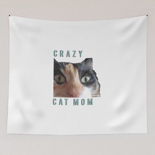 Item preview, Crazy Cat Mom designed and sold by Lyra-and-Neska.