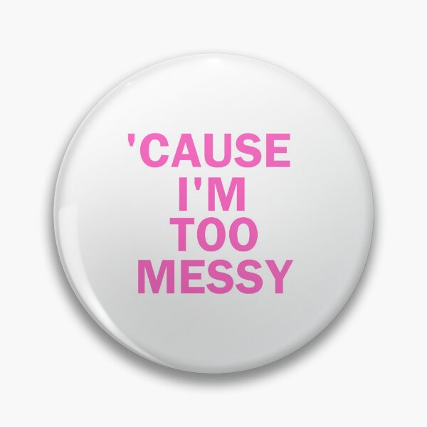 Item preview, Cause I'm too messy. Lola Young designed and sold by niiceshop.