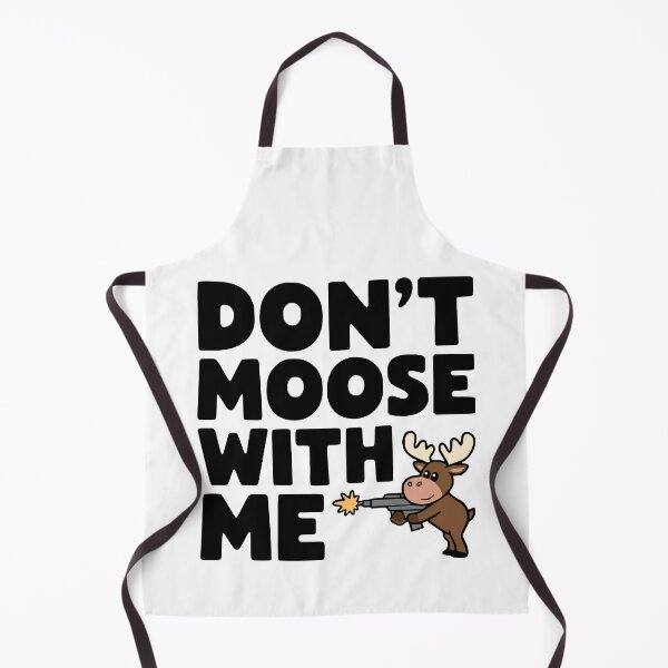 Item preview, Don't Moose With Me! Funny Moose Gun Pun designed and sold by PMCreative.