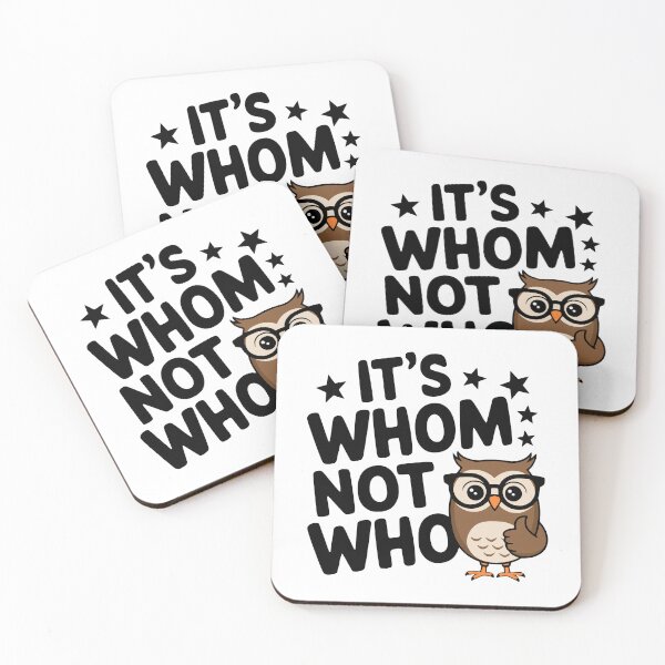 Item preview, It's Whom Not Who! Funny Owl Grammar Pun designed and sold by PMCreative.