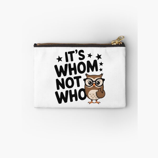 Item preview, It's Whom Not Who! Funny Owl Grammar Pun designed and sold by PMCreative.