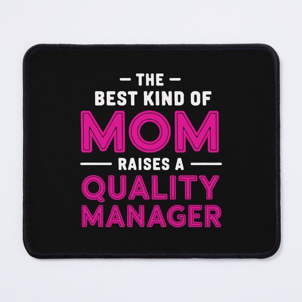 Item preview, Quality Manager Mom Qc Qa Job designed and sold by tmerchtrends.