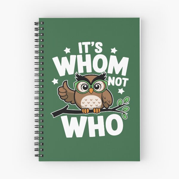 Item preview, It's Whom Not Who! Cute Owl Grammar Pun designed and sold by PMCreative.