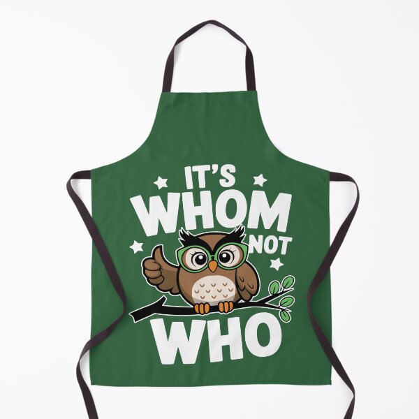 Item preview, It's Whom Not Who! Cute Owl Grammar Pun designed and sold by PMCreative.