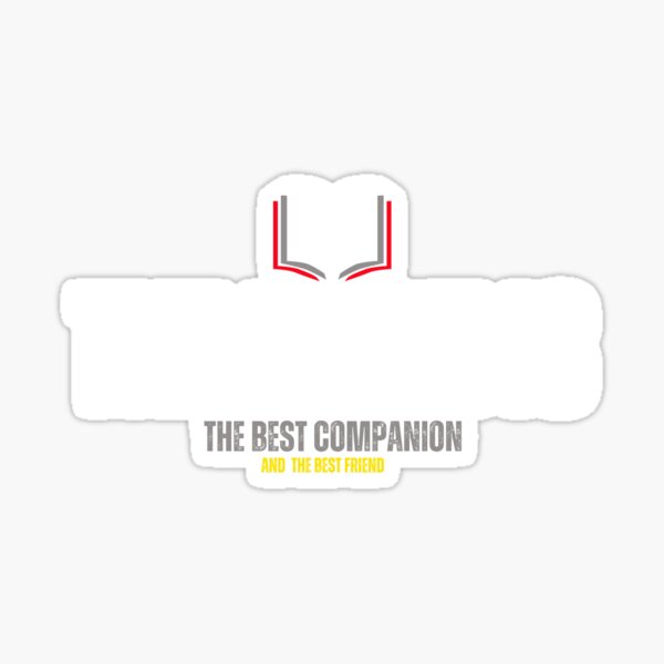 Item preview, THE BOOK, BEST COMPANION, BEST FRIEND designed and sold by Kamal050.