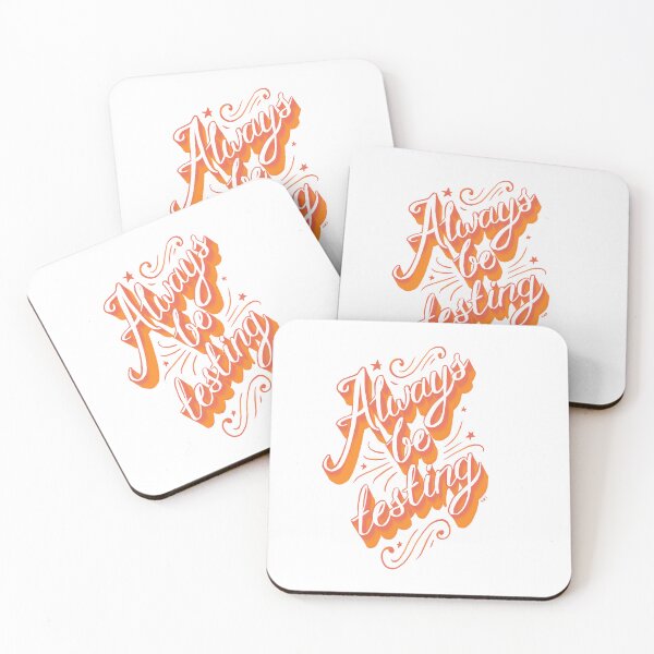 Item preview, Always Be Testing designed and sold by najmahsalam.
