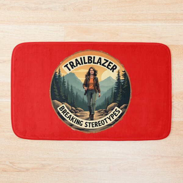 Item preview, Trailblazer: Breaking Stereotypes - Hiking Women designed and sold by MSMPrintDesign.