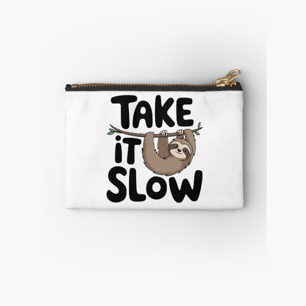 Item preview, Take It Slow! Cute Sloth Pun designed and sold by PMCreative.