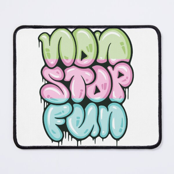 Item preview, non-stop fun designed and sold by GraphicStyleX.