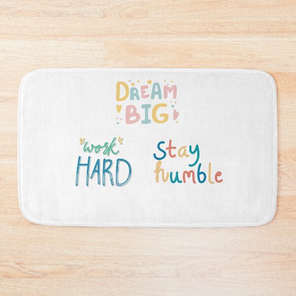 Item preview, Dream big, work hard, stay humble designed and sold by Monem-RASH.