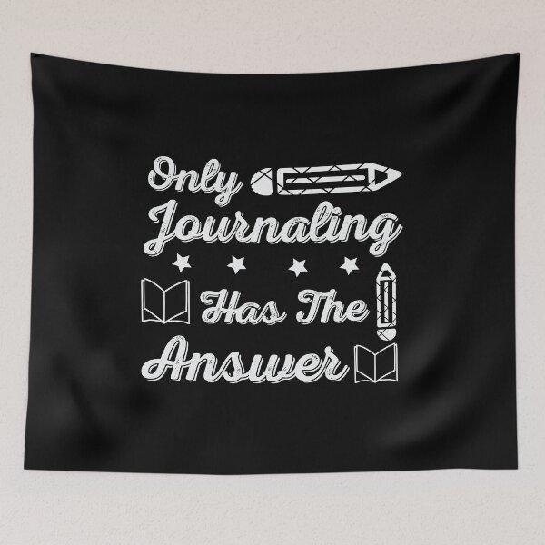 Item preview, Only Journaling has the answer designed and sold by Kamran-Sharjeel.