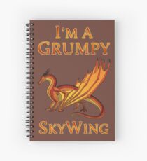 I'm a Grumpy SkyWing Spiral Notebook