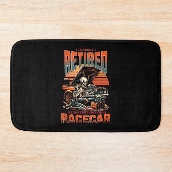 Item preview, I Thought I Retired But Now I Just Work For My Racecar Funny Skeleton Garage Mechanic Car Racing designed and sold by CarantinedChaos.