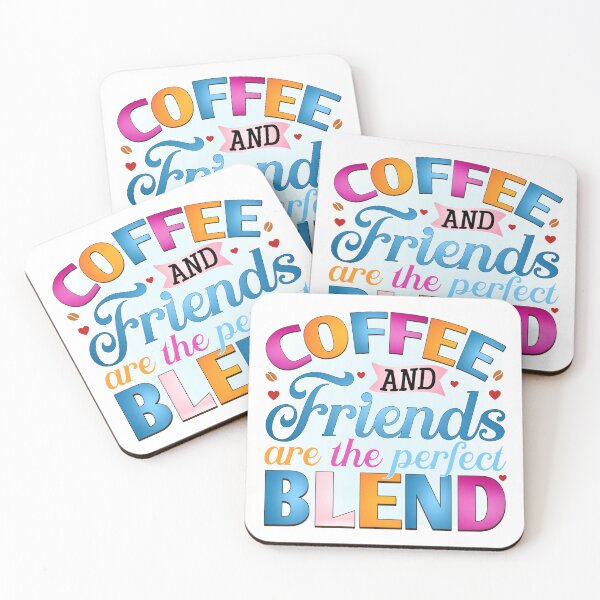 Item preview, Coffee and friends are the perfect mix designed and sold by JonysCreativeDesigns.
