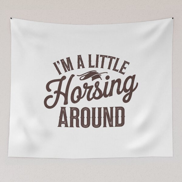 Item preview, I’m a Little Horsing Around Design designed and sold by MrHStudio.