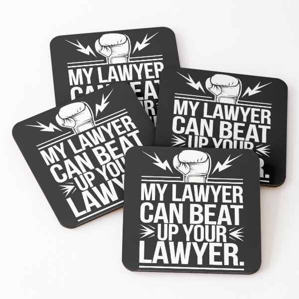 Item preview, My Lawyer Can Win Anytime designed and sold by Meme-shirt.