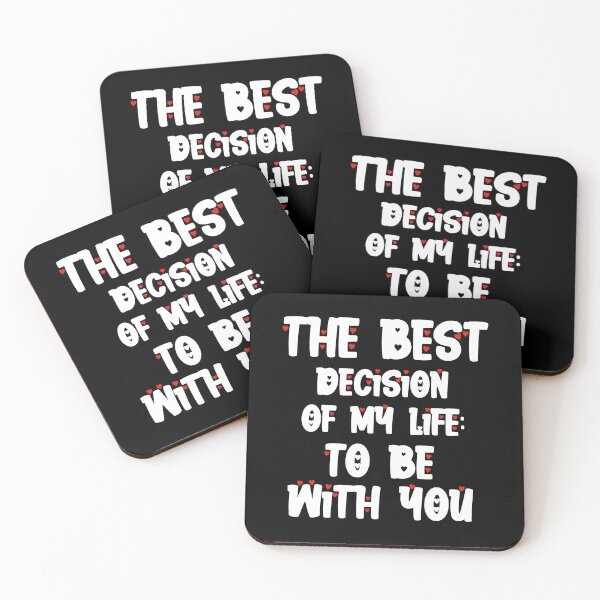 Item preview, The best decision of my life: to be with you -  designed and sold by timedesignkardi.