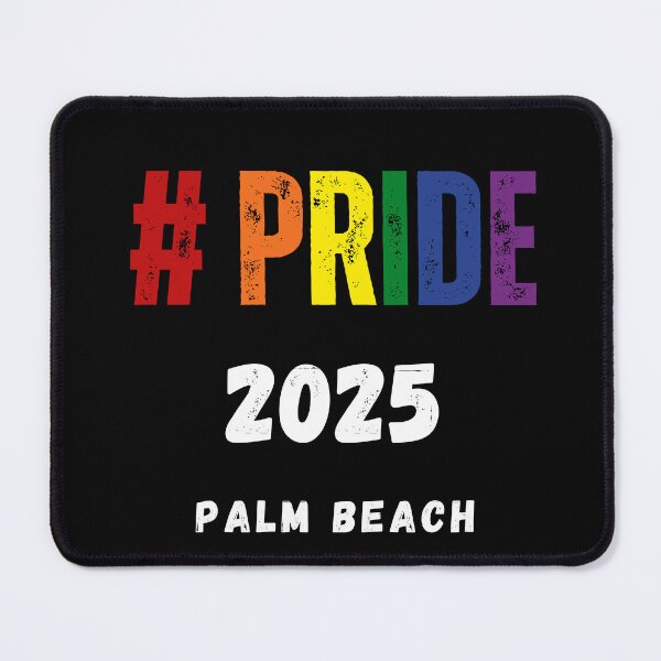 Item preview, Pride Palm Beach 2025, Palm Beach Pride 2025, Pride festival, Gay Festival, Pride 2025, Pride, Equal Rights,  designed and sold by PrideBeProud.