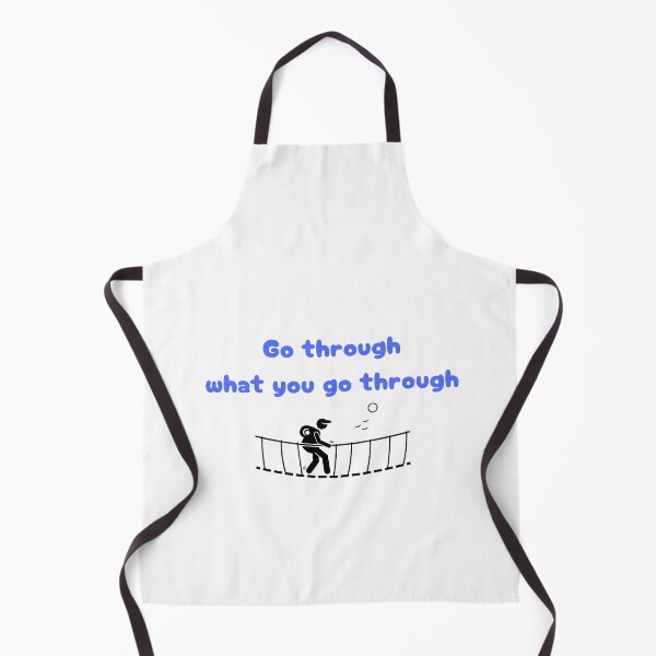 Item preview, Go through what you go through designed and sold by Monem-RASH.