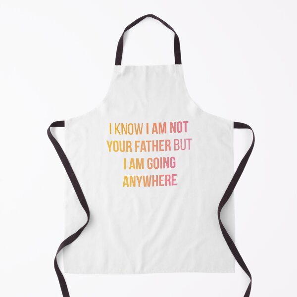 Item preview, Sex Education Quote Design | I Know I'm Not Your Father But I Am Going Anywhere designed and sold by FilipeFerreira.