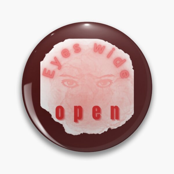 Item preview, EYES WIDE OPEN designed and sold by YGiter.