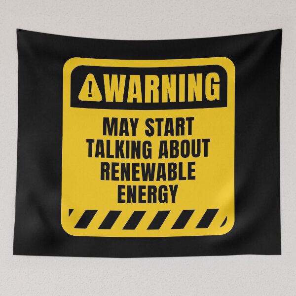 Item preview, Renewable Energy Funny Quote designed and sold by MaryAller.