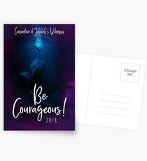 "Be Courageous"! Design no. 11 Postcards