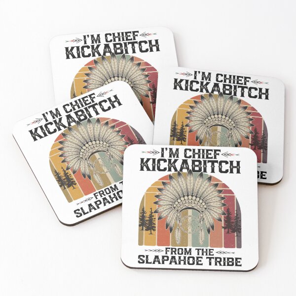 Item preview, Vintage I'm Chief Kickabitch From The Slapahoe Tribe designed and sold by TheWizArt.