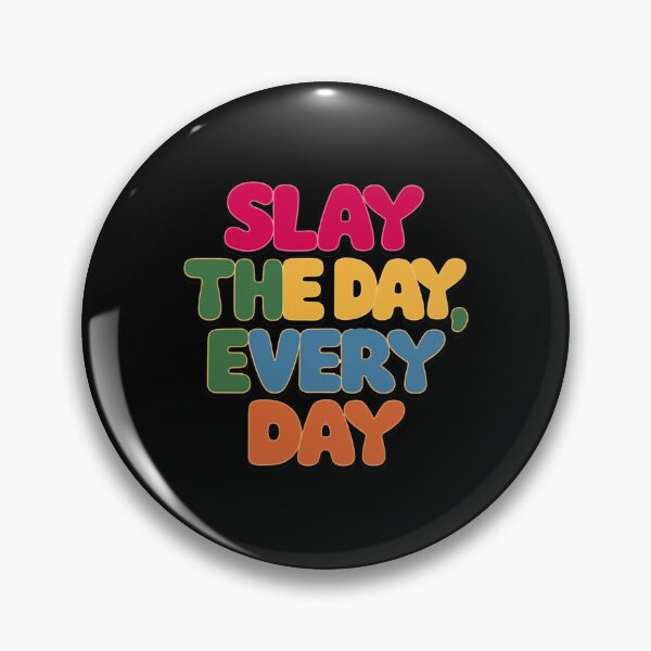 Item preview, Copy of Gen X Slay The Day Every Day - Multiline designed and sold by Peter Stawicki.