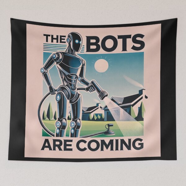 Item preview, the bots are coming designed and sold by TEEJAMBOREE.