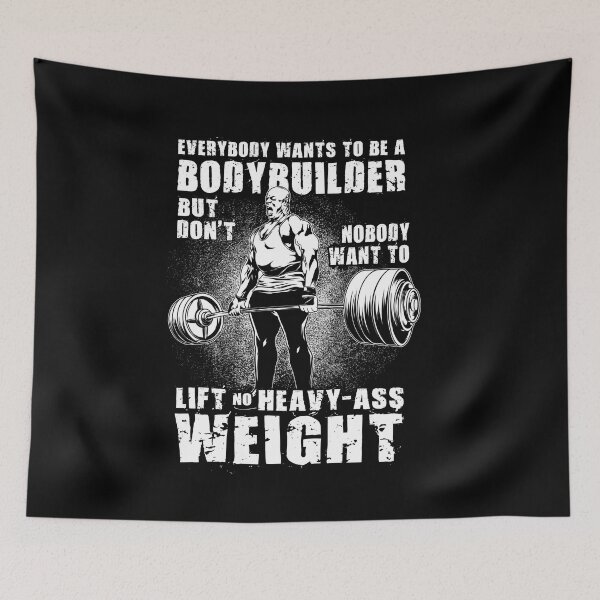 Item preview, Everybody Wants To Be A Bodybuilder, Ronnie Coleman designed and sold by chantastical.