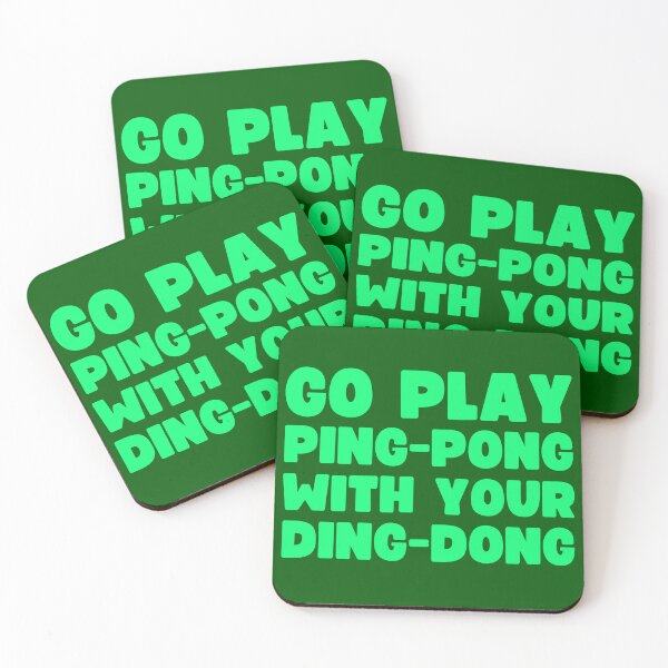 Item preview, Go Play Ping-Pong With Your Ding-Dong designed and sold by UNK-Fatigues.