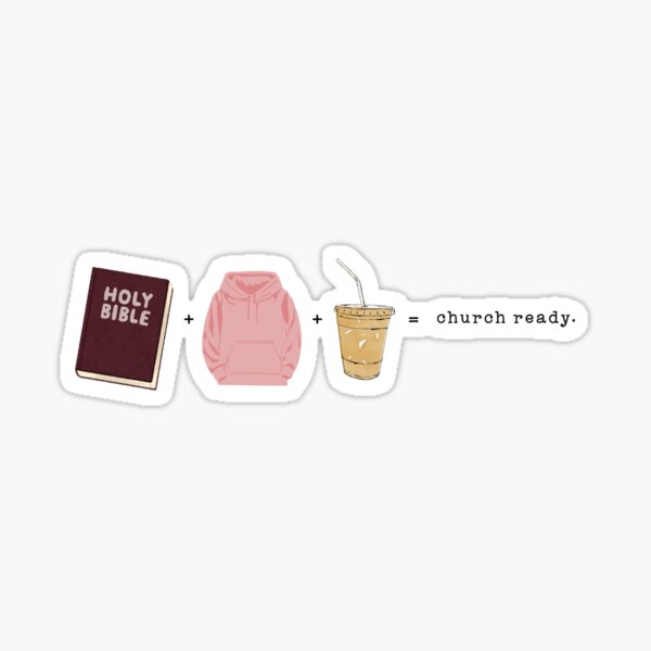 Cute Funny Christian Church Ready Sticker