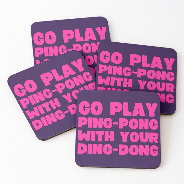 Item preview, Go Play Ping-Pong With Your Ding-Dong designed and sold by UNK-Fatigues.