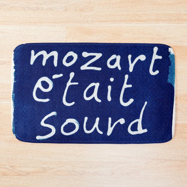Item preview, Mozart était sourd (Mozart was deaf) designed and sold by William Debois.