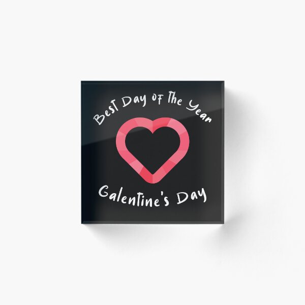 Item preview, Galentine's Day Best Day of the Year designed and sold by ArtitudePrintLb.