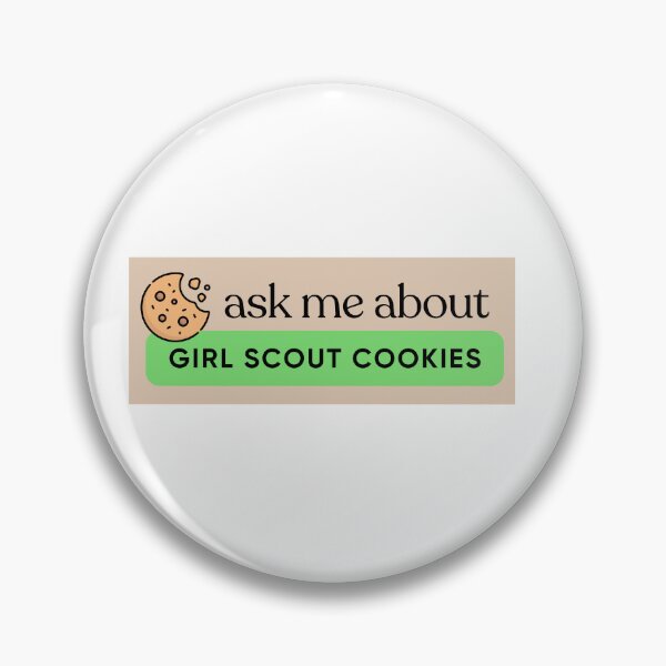 Item preview, Ask Me About Girl Scout Cookies designed and sold by emdesign01.