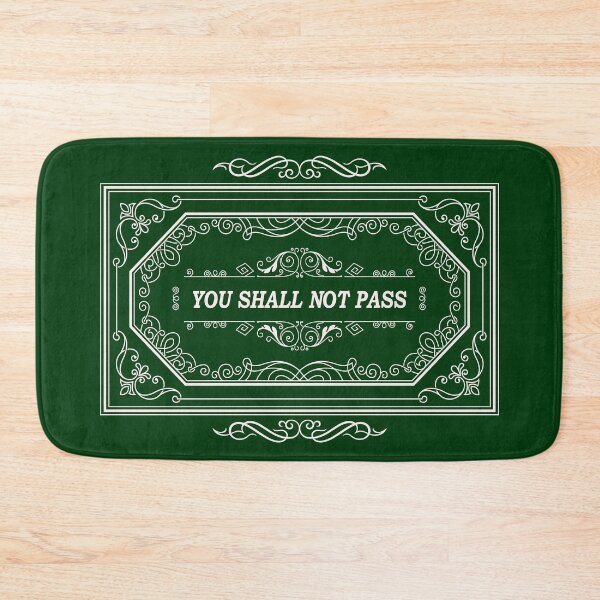Item preview, You Shall Not Pass designed and sold by sageletrox.
