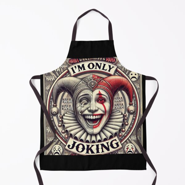 Item preview, I'm Only Joking designed and sold by Dose of Dysfunction.