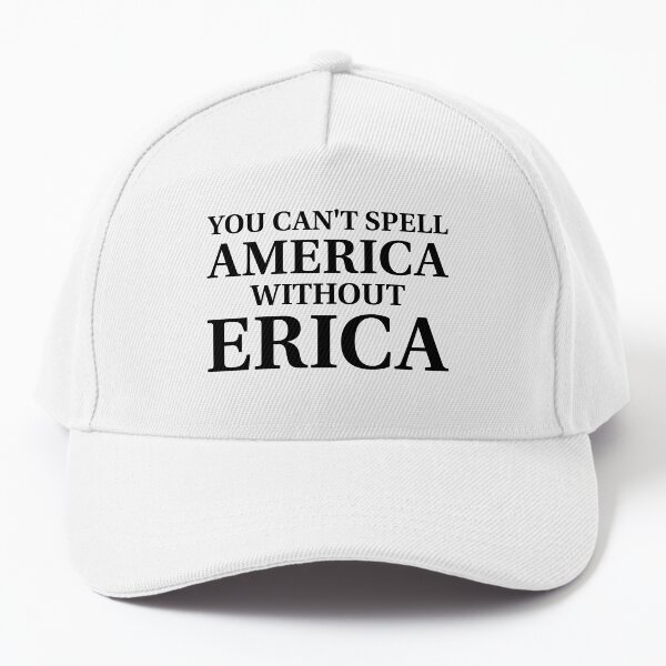 Item preview, Stranger Things Erica Sinclair Quote | You Can't Spell America Without Erica designed and sold by FilipeFerreira.