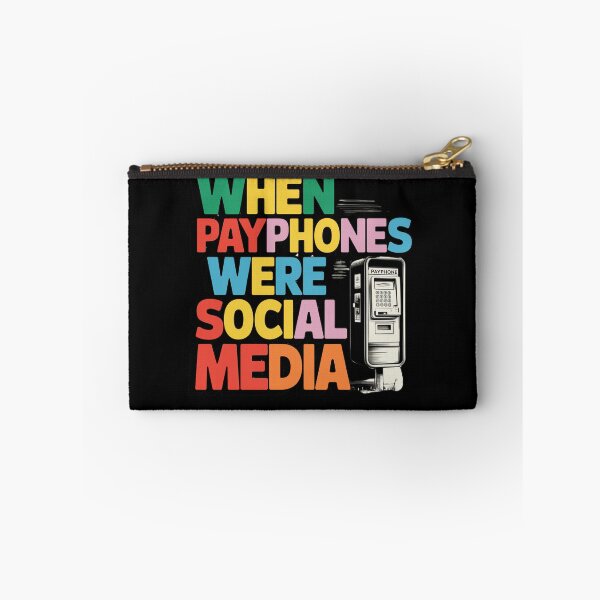 Item preview, Generation X When Payphones Were Social Media designed and sold by Peter Stawicki.