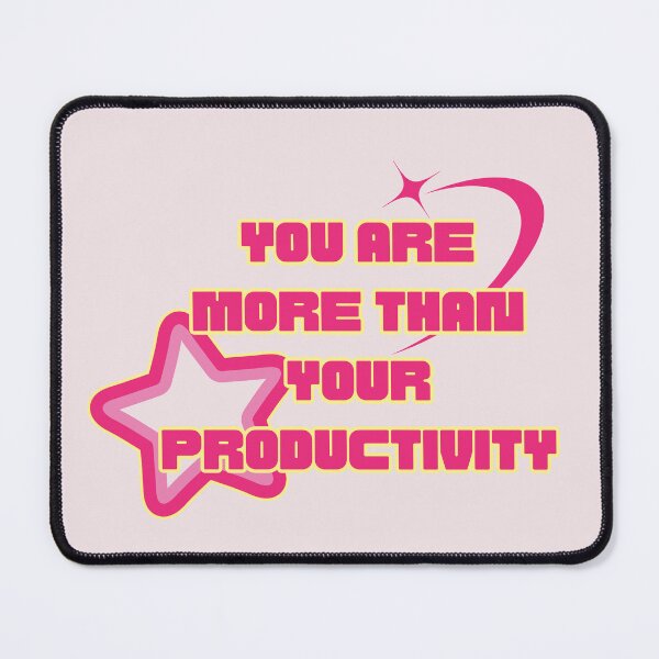 Item preview, you are more than your productivity designed and sold by childfree united.